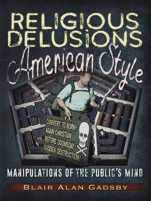 cover image of Religious Delusions, American Style